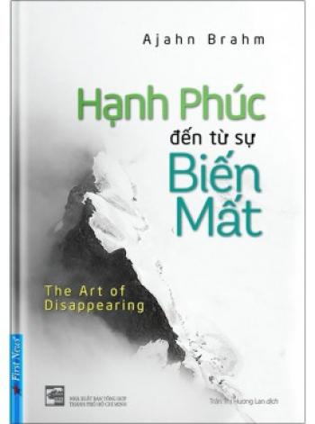 HẠNH PHÚC ĐẾN TỪ SỰ BIẾN MẤT