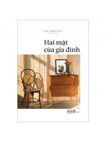 HAI MẶT CỦA GIA ĐÌNH