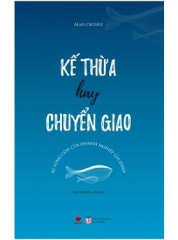 KẾ THỪA HAY CHUYỂN GIAO