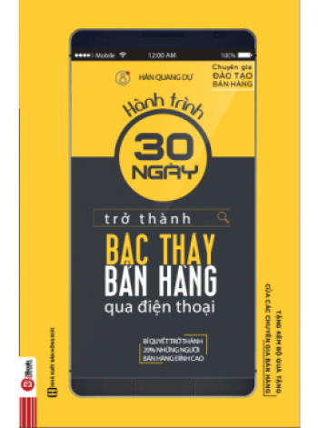 HÀNH TRÌNH 30 NGÀY TRỞ THÀNH BẬC THẦY BÁN HÀNG