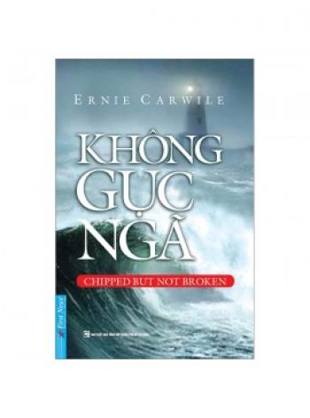 KHÔNG GỤC NGÃ