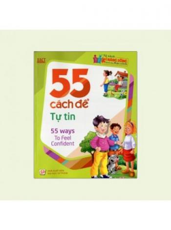 55 CÁCH ĐỂ TỰ TIN