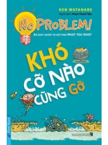 KHÓ CỠ NÀO CŨNG GỠ