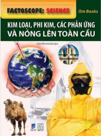 KIM LOẠI ,PHI KIM VÀ NÓNG LÊN TOÀN CẦU