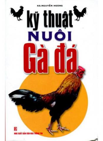 KỸ THUẬT NUÔI GÀ ĐÁ