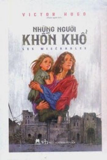 NHỮNG NGƯỜI KHỐN KHỔ