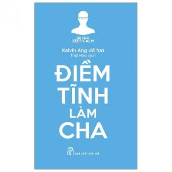 ĐIỀM TĨNH LÀM CHA