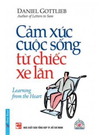 CẢM XÚC CUỘC SỐNG TỪ CHIẾC XE LĂN