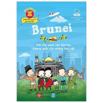 ĐNA- BRUNEI - TRÁI TIM XANH CỦA BORNEO.. BÁU VẬT