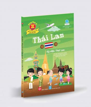 ĐNA- THÁI LAN - KỲ DIỆU THÁI LAN