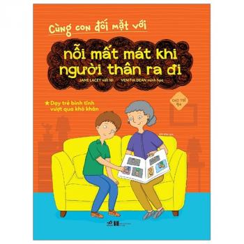 NỖI MẤT MÁT KHI NGƯỜI THÂN RA ĐI 4+