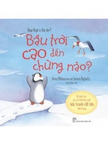 BẦU TRỜI CAO ĐẾN CHỪNG NÀO