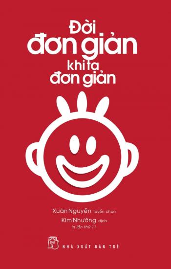 ĐỜI ĐƠN GIẢN KHI TA ĐƠN GIẢN