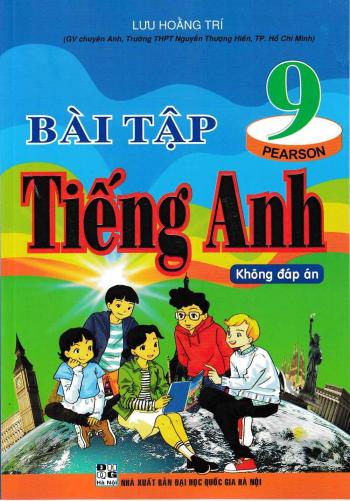 Bài Tập Tiếng Anh 9 - Không Đáp Án ( Pearson) 