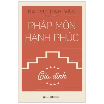 PHÁP MÔN HẠNH PHÚC GIA ĐÌNH