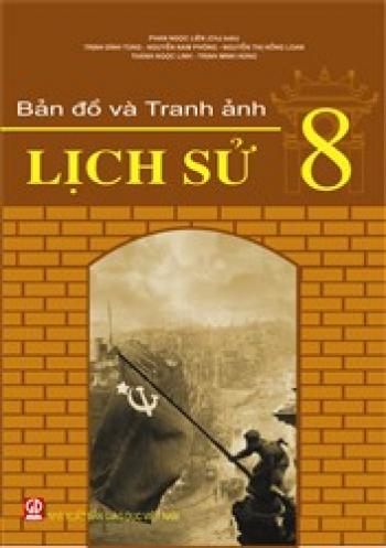 BẢN ĐỒ TRANH ẢNH LỊCH SỬ 8