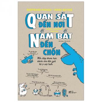 QUAN SÁT ĐẾN NƠI NẮM BẮT ĐẾN CHỐN