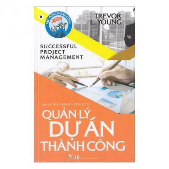 QUẢN LÍ DỰ ÁN THÀNH CÔNG