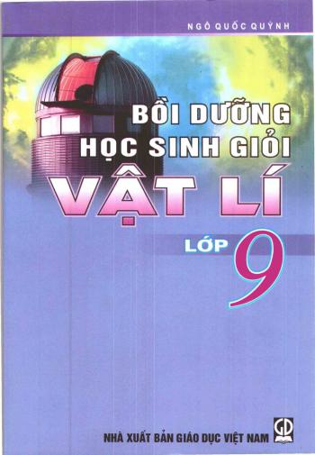 Bồi dưỡng học sinh giỏi Vật lí lớp 9