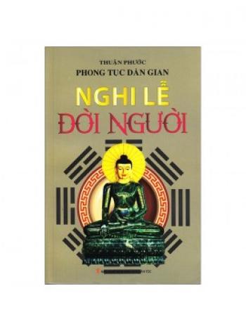 NGHI LỄ ĐỜI NGƯỜI