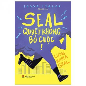 SEAL QUYẾT KHÔNG BỎ CUỘC