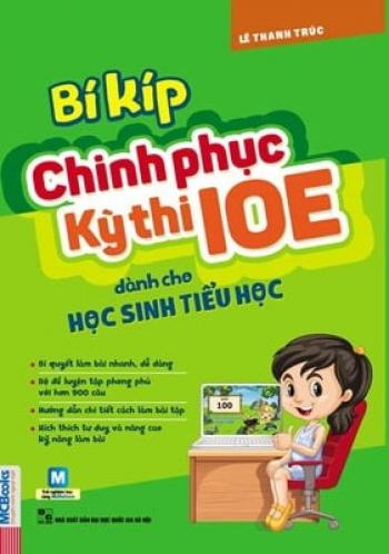 Bí Kíp Chinh Phục Kì Thi Ioe dành Cho Học Sinh Tiểu Học 