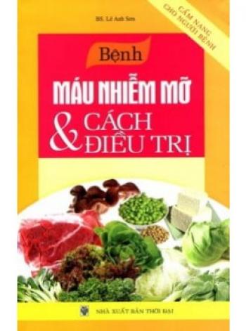 MÃU NHIỄM MỠ & CÁCH ĐIỀU TRỊ