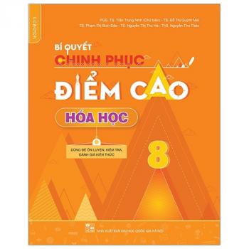 Bí Quyết Chinh Phục Điểm Cao Hóa Học 8