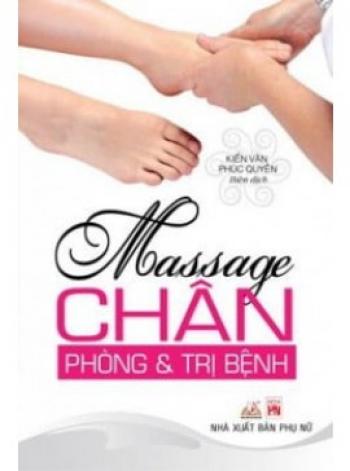 MASSAGE CHÂN PHÒNG & TRỊ BỆNH