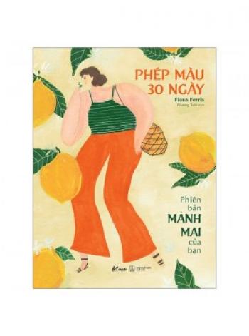 MẢNH MAI - PHÉP MÀU 30 NGÀY