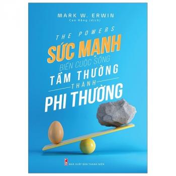 SỨC MẠNH BIẾN ĐỔI CUỘC SỐNG TẦM THƯỜNG