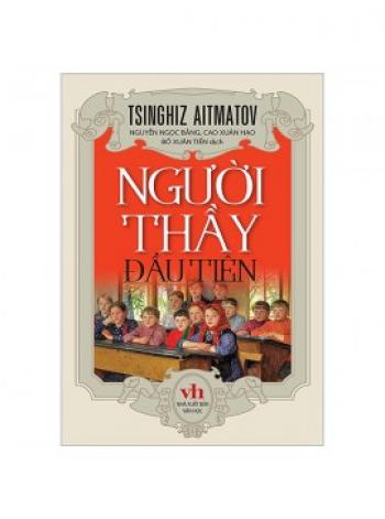 NGƯỜI THẦY ĐẦU TIÊN