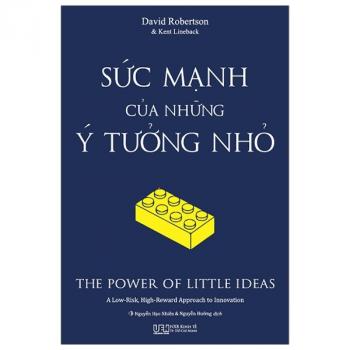 SỨC MẠNH CỦA NHỮNG Ý TƯỞNG NHỎ