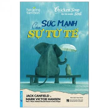 SỨC MẠNH CỦA SỰ TỬ TẾ