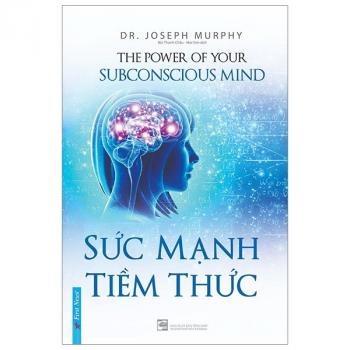 SỨC MẠNH TIỀM THỨC