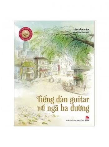 TIẾNG ĐÀN GUITAR NƠI NGÃ BA ĐƯỜNG