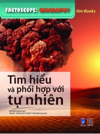 TÌM HIỂU VÀ PHỐI HỢP VỚI TỰ NHIÊN