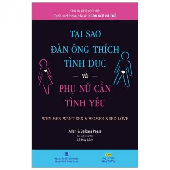 TẠI SAO ĐÀN ÔNG THÍCH TÌNH DỤC VÀ PHỤ NỮ