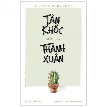 TÀN KHỐC MỚI LÀ THANH XUÂN