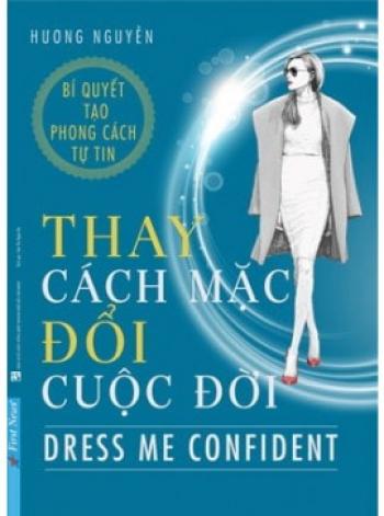 THAY CÁCH ĂN MẶC ĐỔI CUỘC ĐỜI