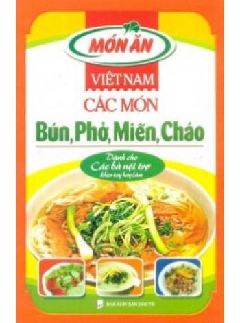 Món ăn việt nam- các món bún , phở , miến ,cháo(HH)1/14