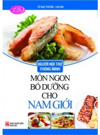 MÓN NGON BỔ DƯỠNG CHO NAM GIỚI