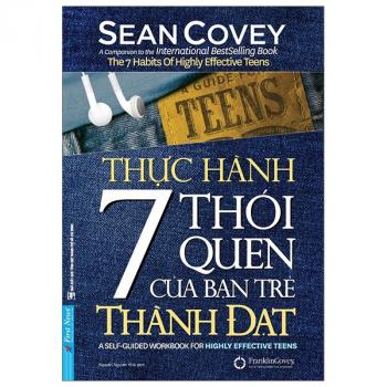 THỰC HÀNH 7 THÓI QUEN CỦA BẠN TRẺ TĐ