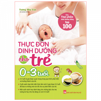 THỰC ĐƠN CHO BÉ 0-3 TUỔI