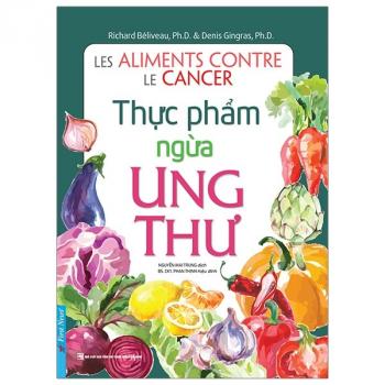 THỰC PHẨM NGỪA UNG THƯ