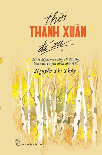 THỜI THANH XUÂN ĐÃ XA