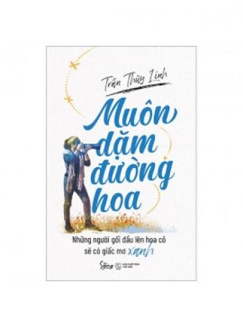 MUÔN DẶM ĐƯỜNG HOA