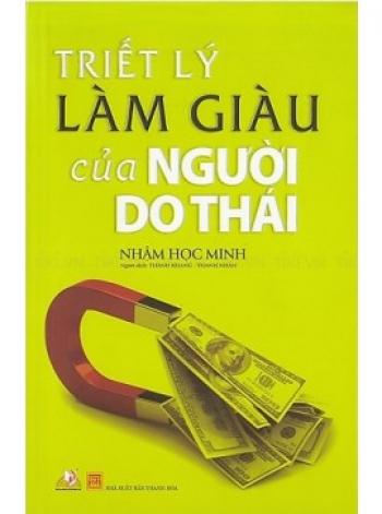 TRIẾT LÍ LÀM GIÀU CỦA NGƯỜI DO THÁI