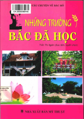 NHỮNG TRƯỜNG BÁC ĐÃ HỌC