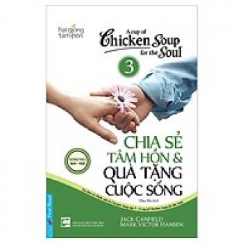 CHIA SẺ TÂM HỒN VÀ QUÀ TẶNG CUỘC SỐNG 3